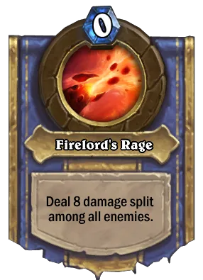 Firelord's Rage Card Image