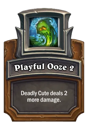 Playful Ooze 2 Card Image