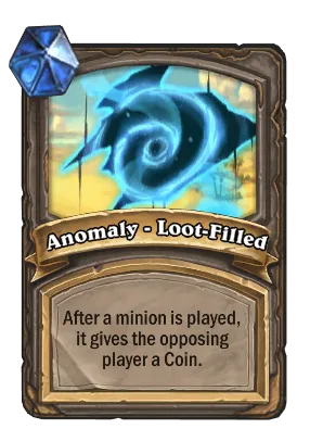 Anomaly - Loot-Filled Card Image