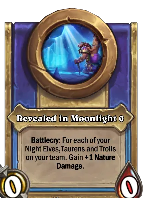 Revealed in Moonlight {0} Card Image