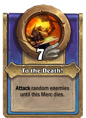 To the Death! {0} Card Image