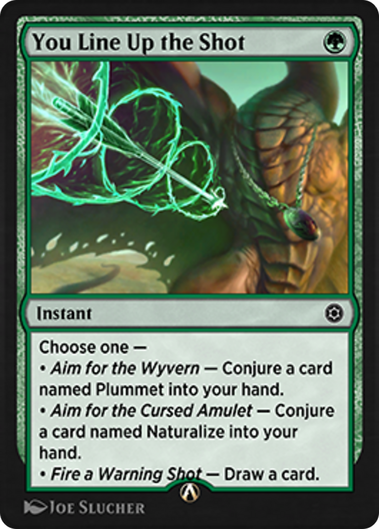 You Line Up the Shot Card Image