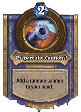 Prepare the Cannons! Card Image