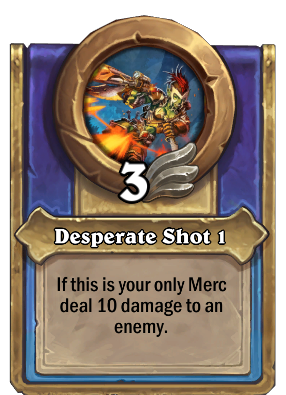 Desperate Shot {0} Card Image