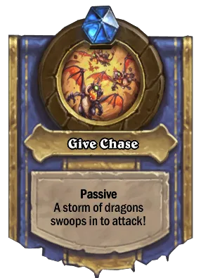 Give Chase Card Image