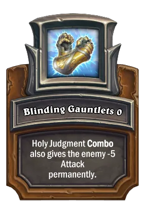 Blinding Gauntlets {0} Card Image