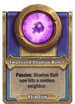 Improved Shadow Bolt {0} Card Image