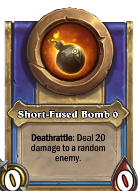 Short-Fused Bomb {0} Card Image