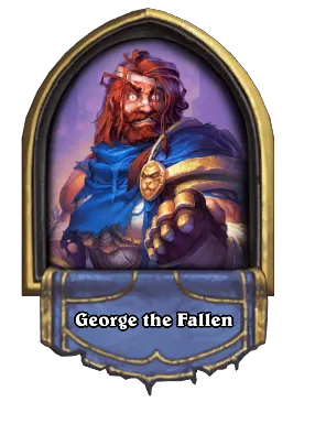 George the Fallen Card Image