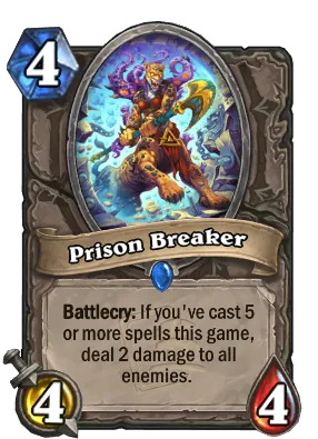 Prison Breaker Card Image