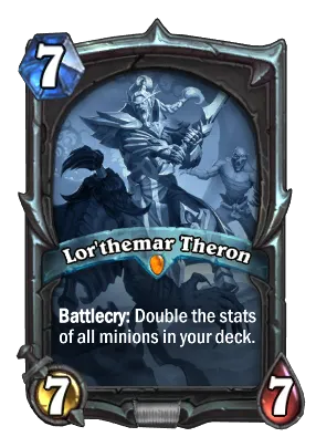 Lor'themar Theron Signature Card Image