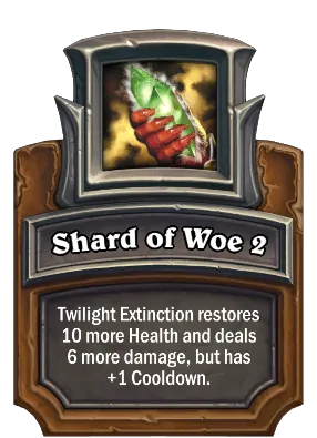 Shard of Woe 2 Card Image