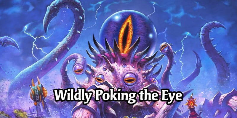 A Wild C'Thun, the Shattered Appears! Community Wild Decks With Our Darkmoon Faire Eyeball Friend