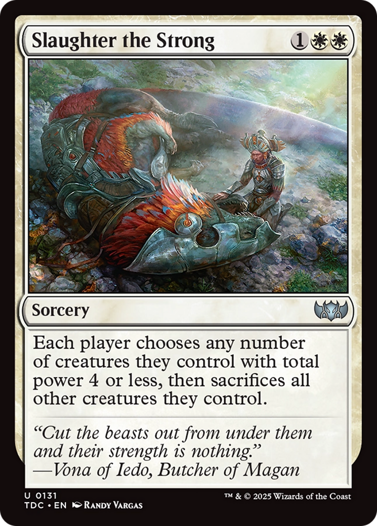 Slaughter the Strong Card Image
