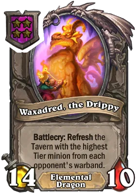 Waxadred, the Drippy Card Image