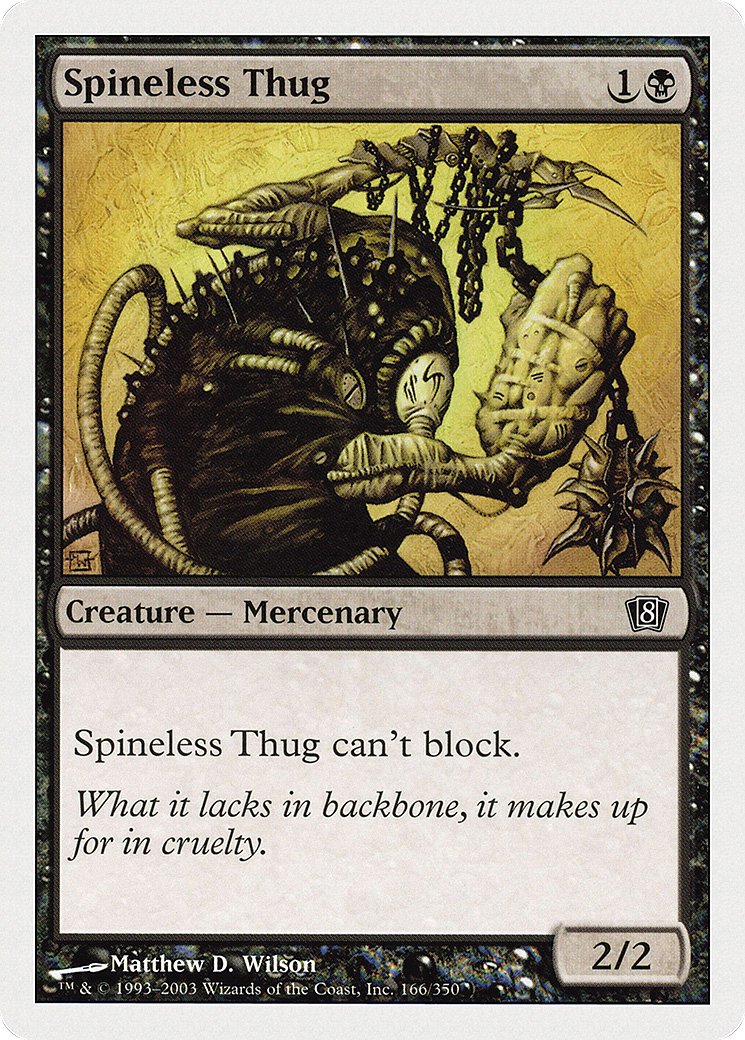 Spineless Thug Card Image