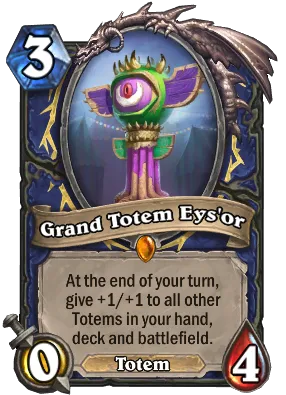 Grand Totem Eys'or Card Image