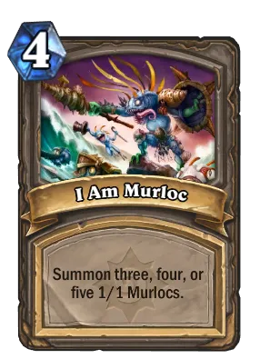 I Am Murloc Card Image