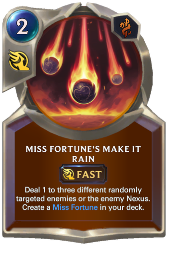 Miss Fortune's Make it Rain Card Image