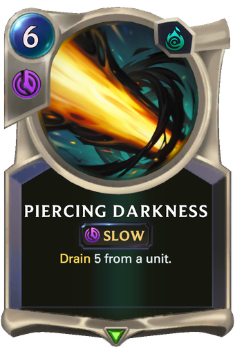 Piercing Darkness Card Image