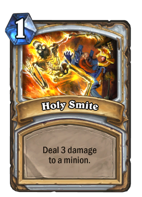 (1) Holy Smite