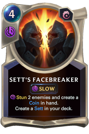 Sett's Facebreaker Card Image