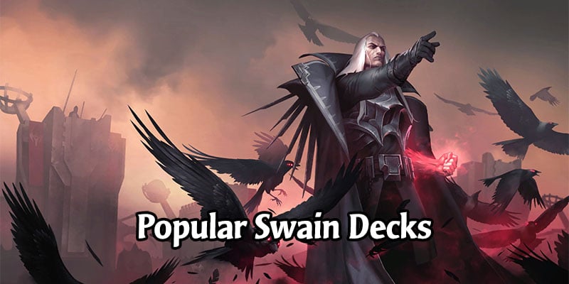 Awesome Swain Decks for Runeterra's Rising Tides Expansion