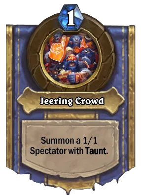 Jeering Crowd Card Image