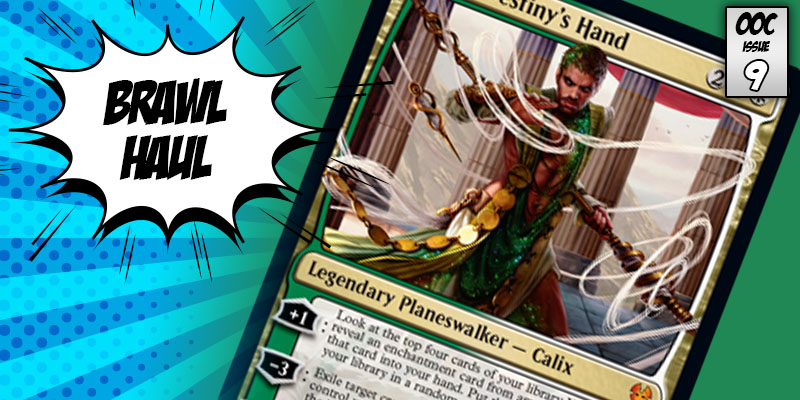 Brawl Haul - Calix, Destiny's Hand