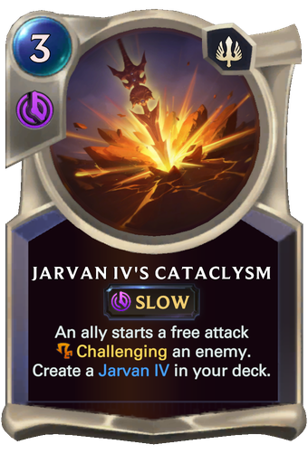 Jarvan IV's Cataclysm Card Image