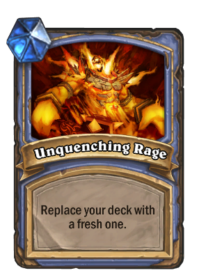 Unquenching Rage Card Image