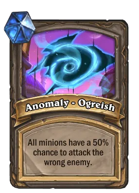 Anomaly - Ogreish Card Image