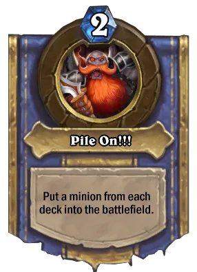 Pile On!!! Card Image