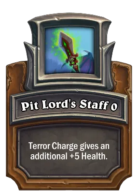 Pit Lord's Staff {0} Card Image