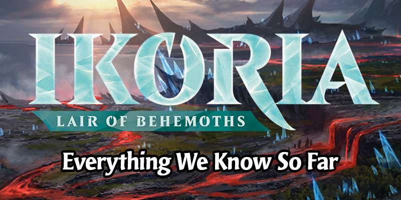 Everything we Know About Ikoria: Lair of Behemoths From the Announcement Stream