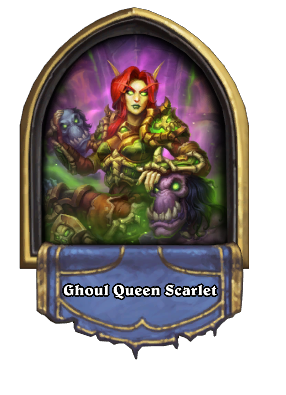 Ghoul Queen Scarlet Card Image