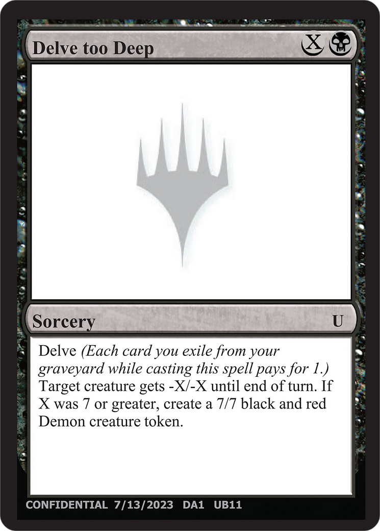 Delve too Deep Card Image