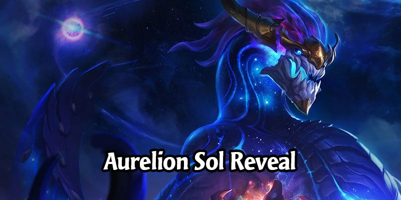 Aurelion Sol is the Newest Legends of Runeterra Targon Champion Coming in Call of the Mountain (6 New Cards Revealed!)