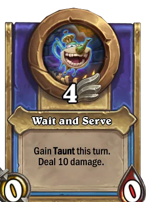 Wait and Serve Card Image