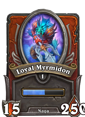 Loyal Myrmidon Card Image