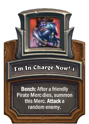 I'm In Charge Now! 1 Card Image