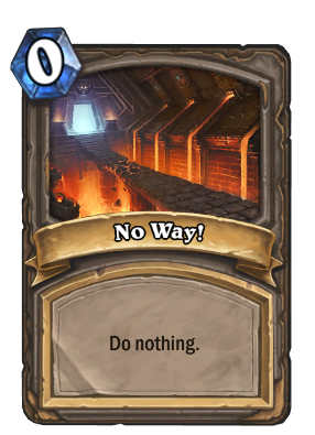 No Way! Card Image