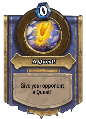 A Quest! Card Image