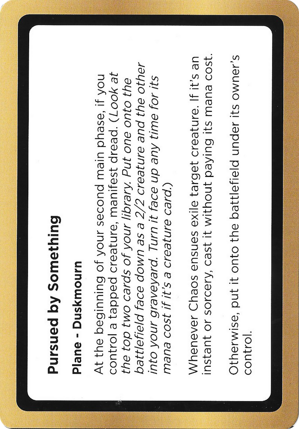 Pursued by Something Card Image