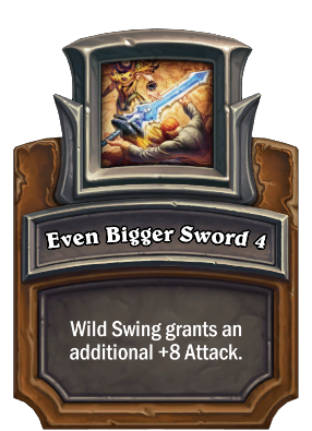 Even Bigger Sword {0} Card Image