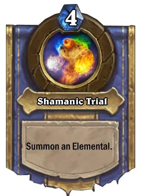 Shamanic Trial Card Image