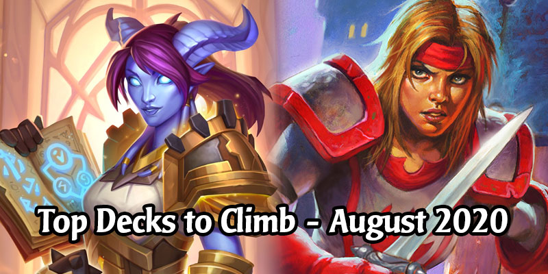 Finish Your August 2020 Ranked Climb With These Top Performing Standard Hearthstone Decks