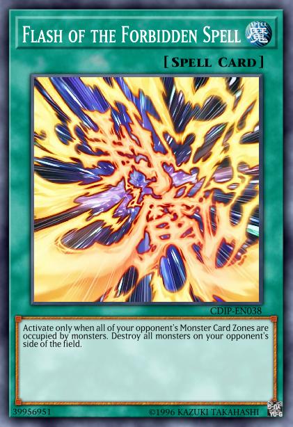 Flash of the Forbidden Spell Card Image