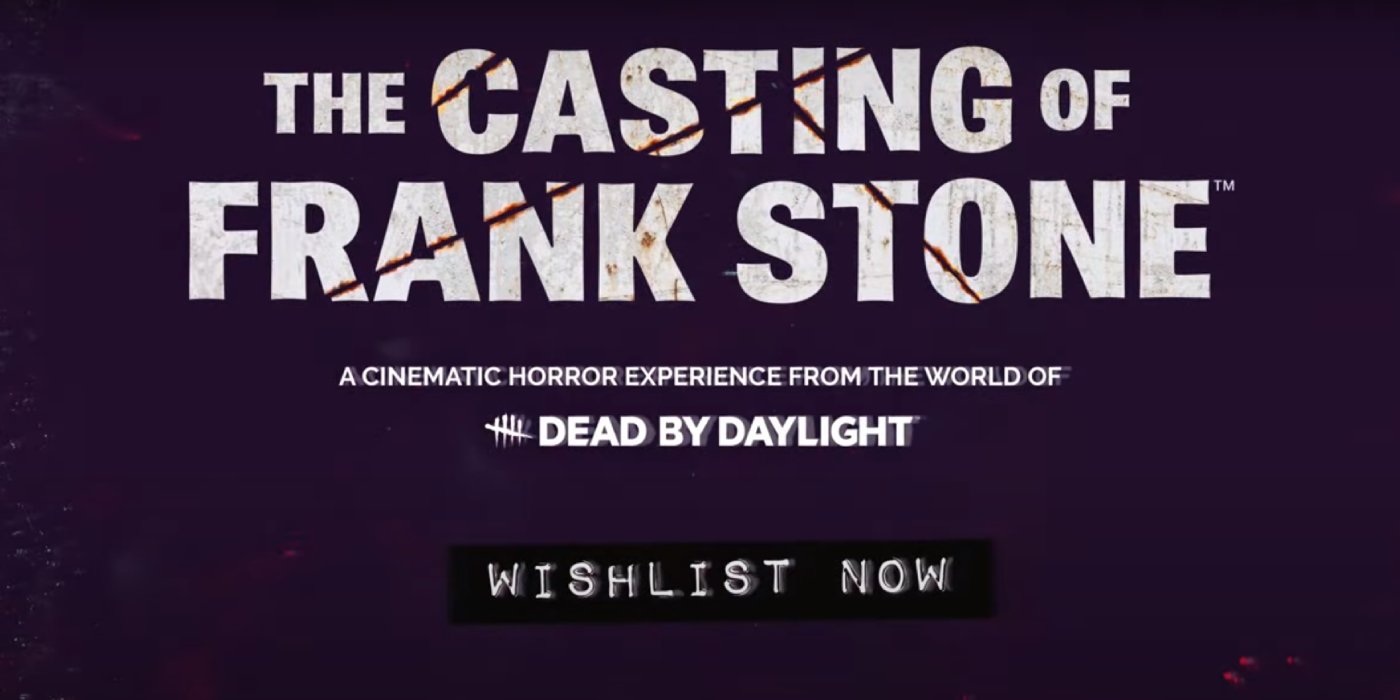 The Casting Of Frank Stone Announced at The Game Awards