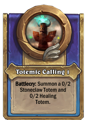 Totemic Calling {0} Card Image